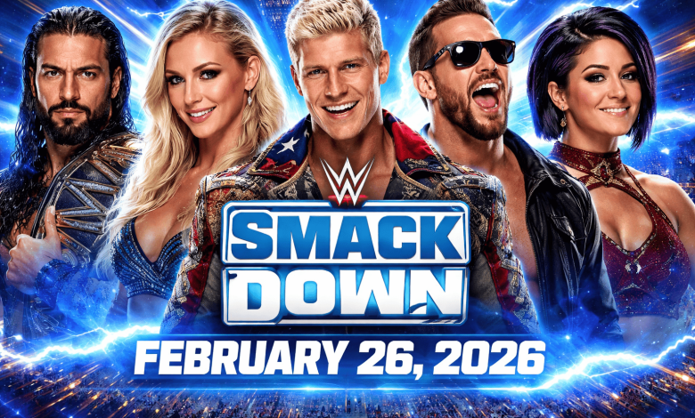 WWE Smackdown – 2/26/2026 – 26th February 2026